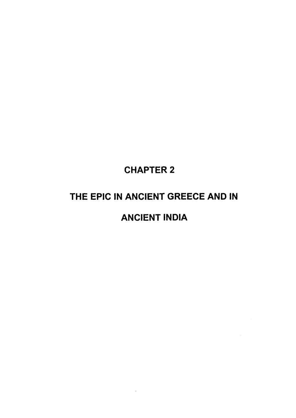 Chapter 2 the Epic in Ancient Greece and in Ancient India
