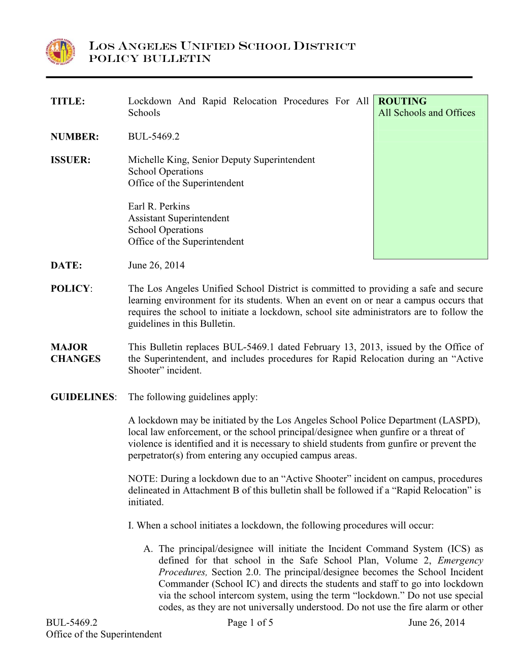 Policy Bulletin BUL-5469.2 Page 1 of 5 June 26, 2014 Office of The