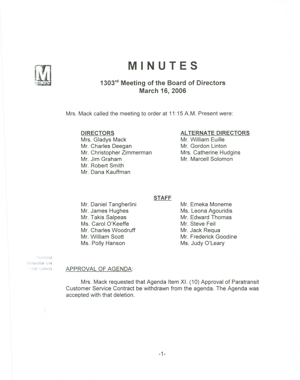 III. Approval of Minutes of March 16, 2006