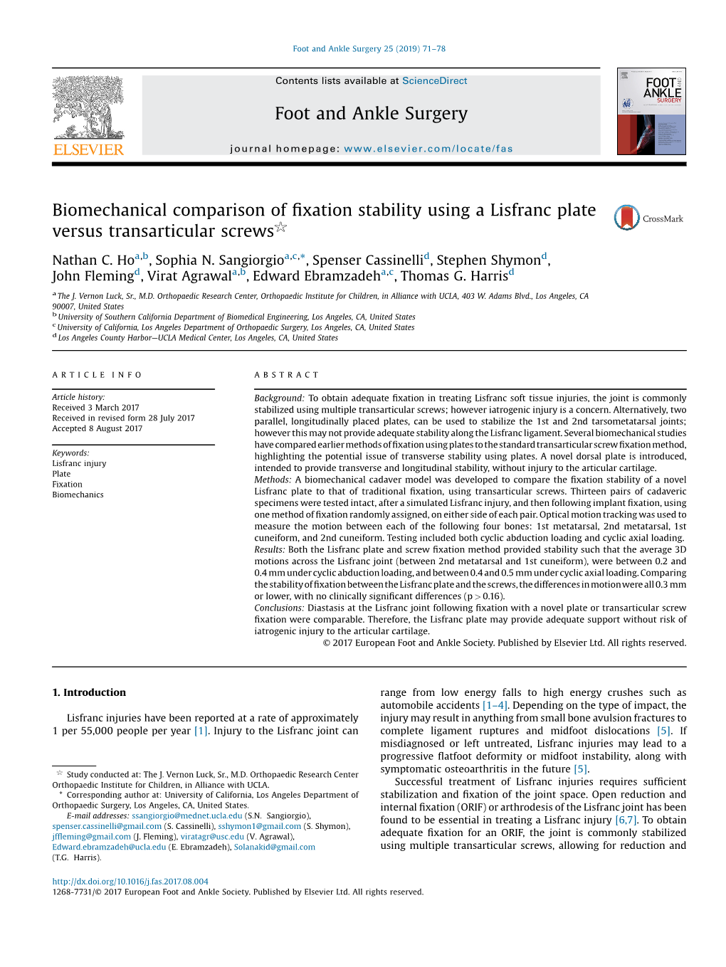 Biomechanical Comparison of Fixation Stability Using a Lisfranc Plate