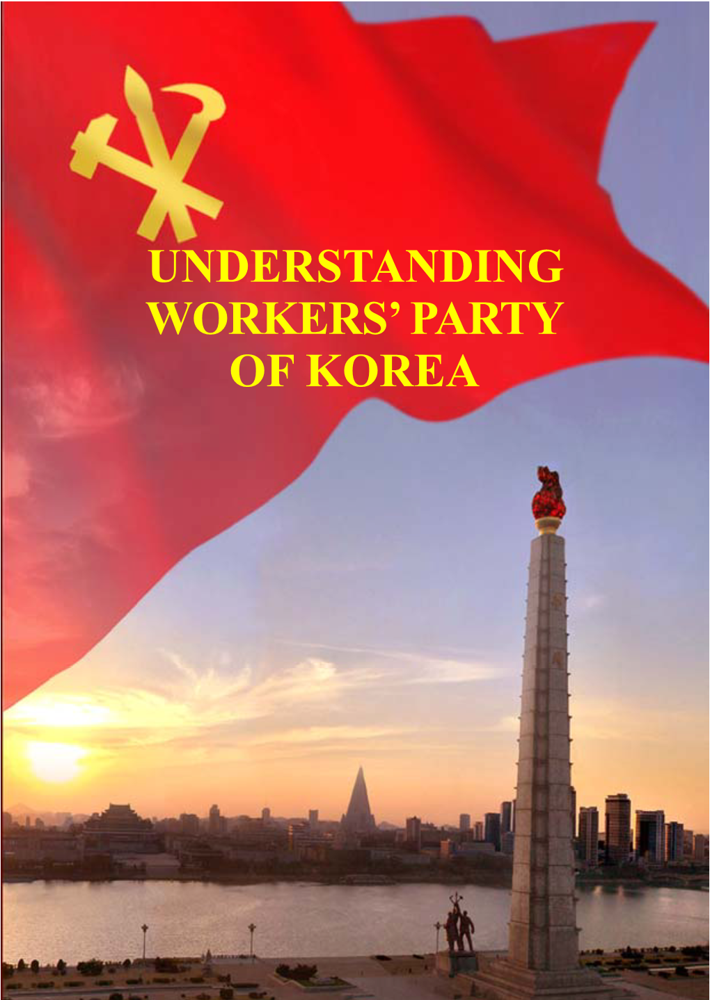 Understanding Workers' Party of Korea