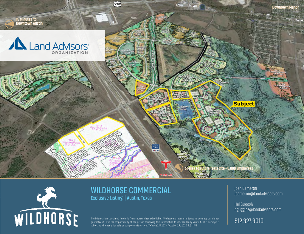 WILDHORSE COMMERCIAL Jcameron@Landadvisors.Com Exclusive Listing | Austin, Texas Hal Guggolz Hguggloz@Landadvisors.Com