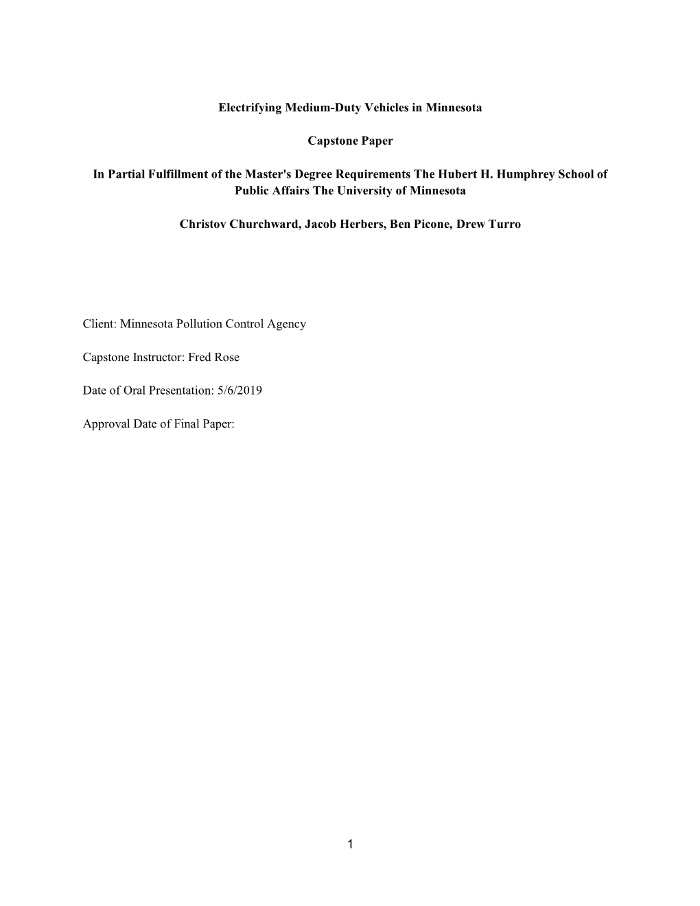 1 Electrifying Medium-Duty Vehicles in Minnesota Capstone Paper In