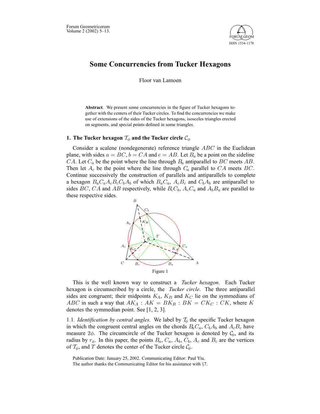 Some Concurrencies from Tucker Hexagons