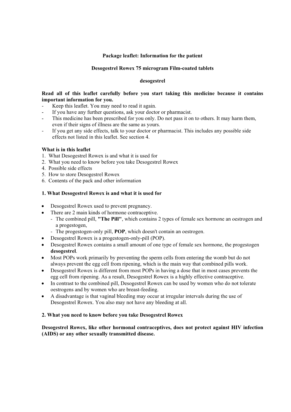 Package Leaflet: Information for the Patient Desogestrel Rowex