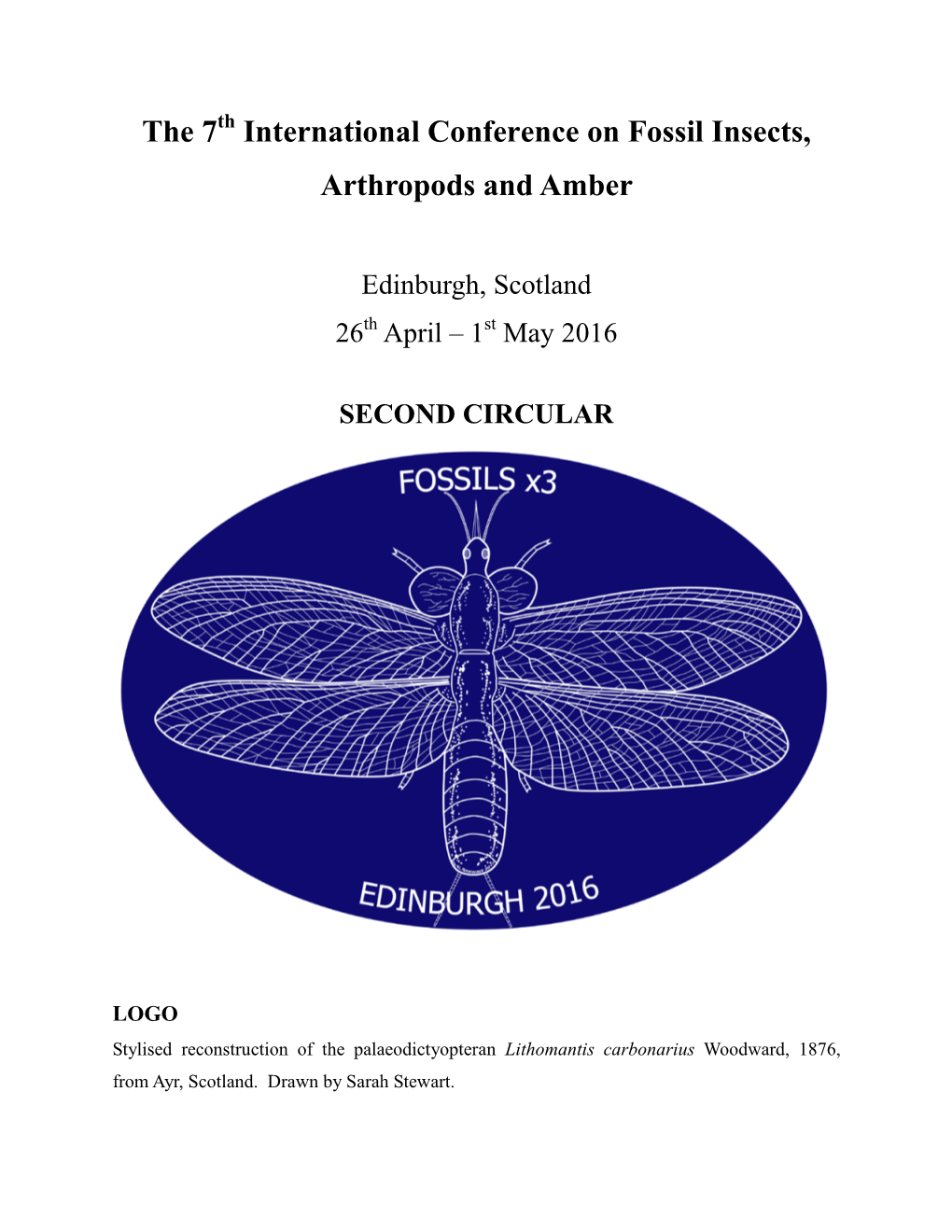 The 6Th International Congress on Fossil Insects, Arthropods and Amber