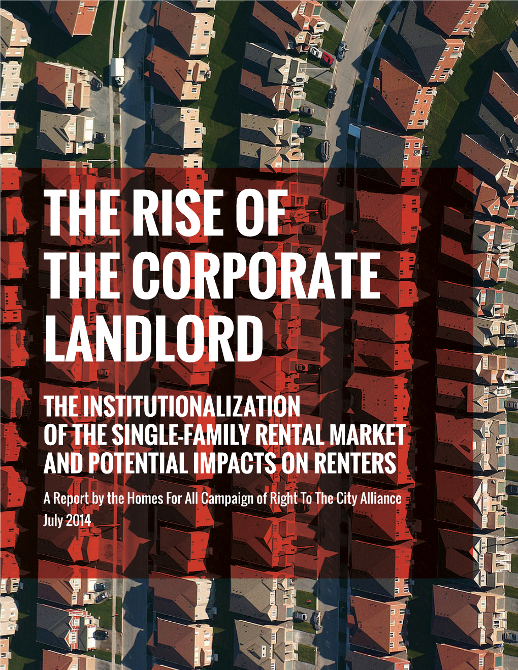 The Rise of the Corporate Landlord