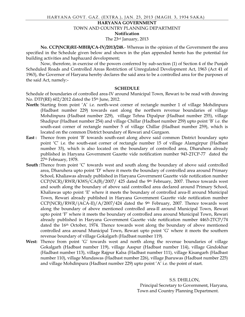 HARYANA GOVERNMENT TOWN and COUNTRY PLANNING DEPARTMENT Notification the 23Rd January, 2013 No