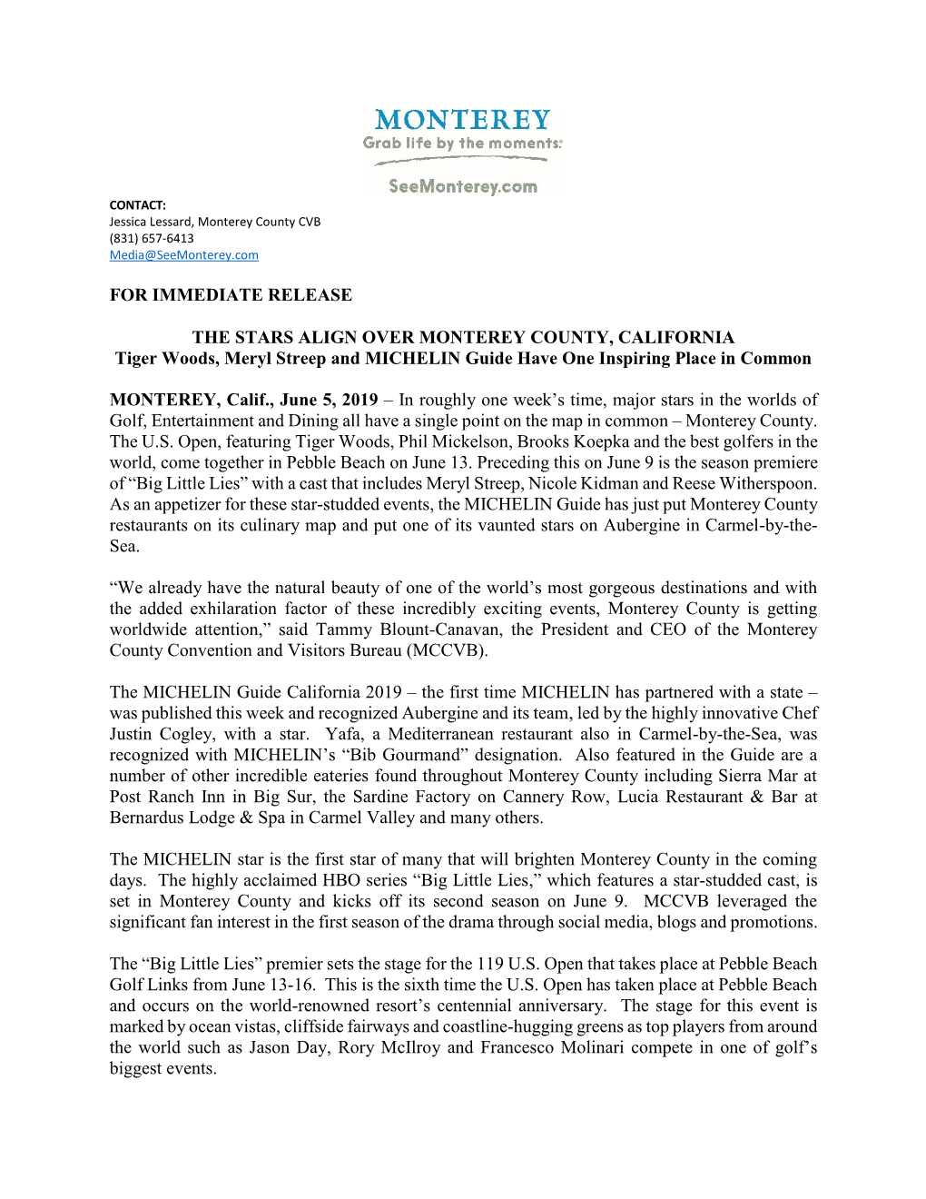 For Immediate Release the Stars Align Over Monterey