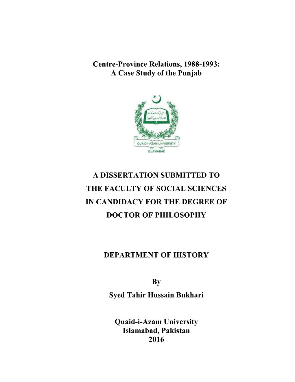 Centre-Province Relations, 1988-1993: a Case Study of the Punjab
