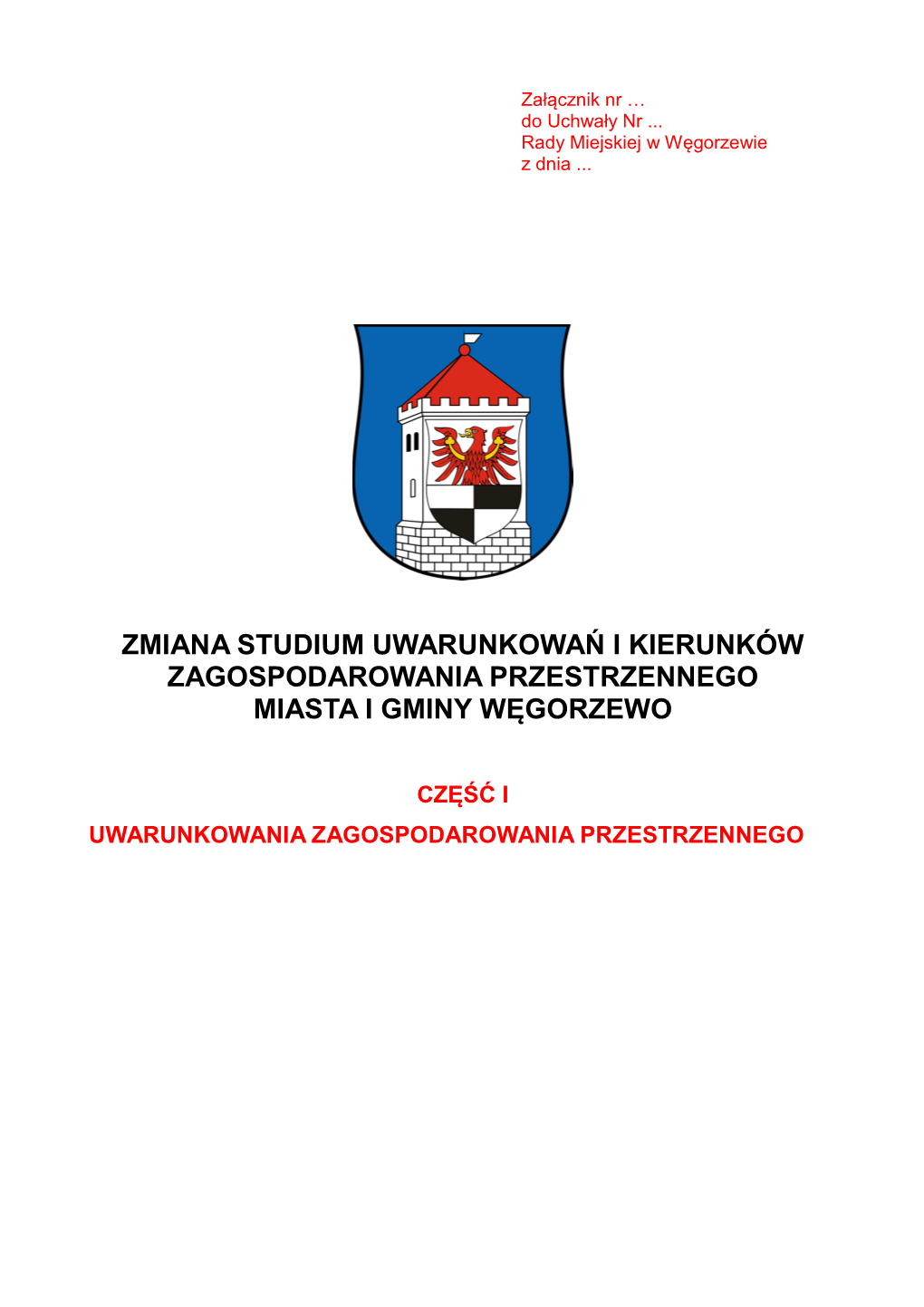 Zmiana Studium Uwarunkowań I Kierunków Zagospodarowania