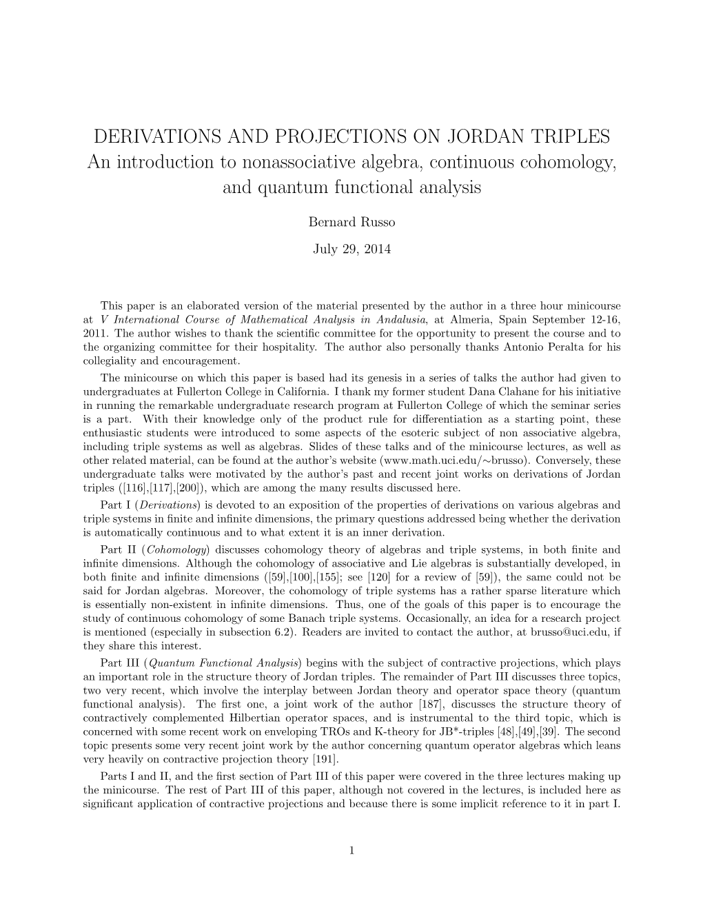 DERIVATIONS and PROJECTIONS on JORDAN TRIPLES an Introduction to Nonassociative Algebra, Continuous Cohomology, and Quantum Functional Analysis