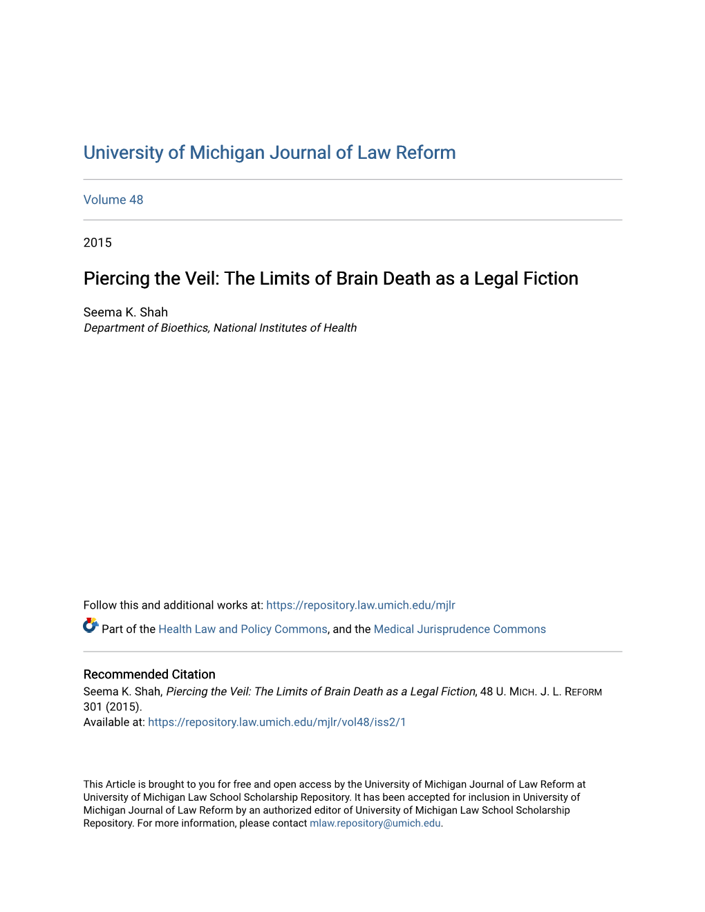 Piercing the Veil: the Limits of Brain Death As a Legal Fiction