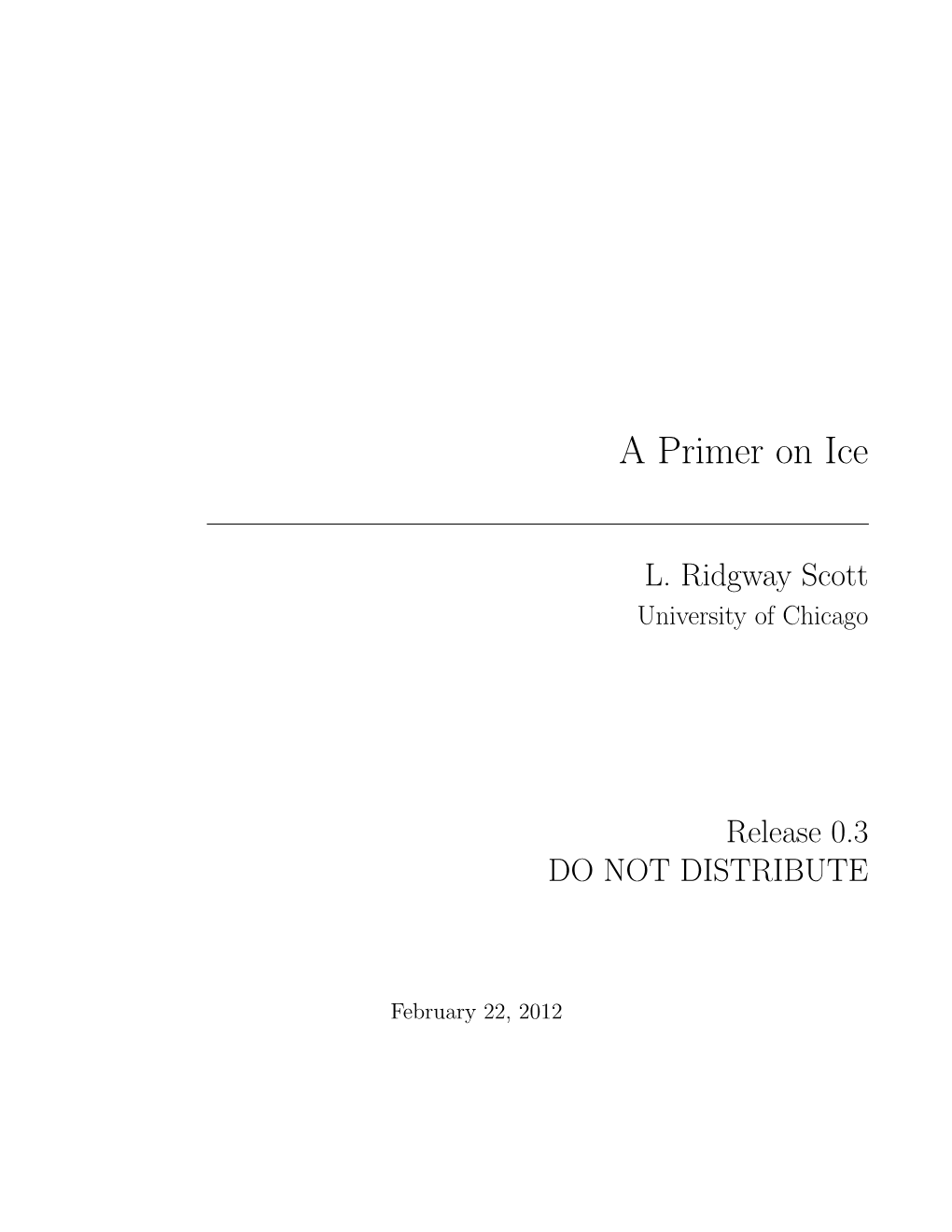 A Primer on Ice