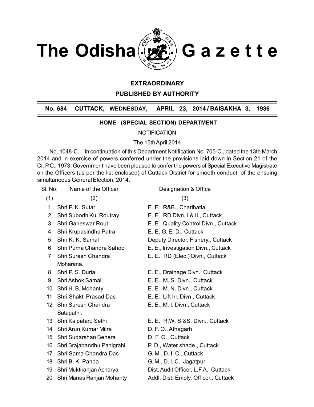 The Odisha G a Z E T T E