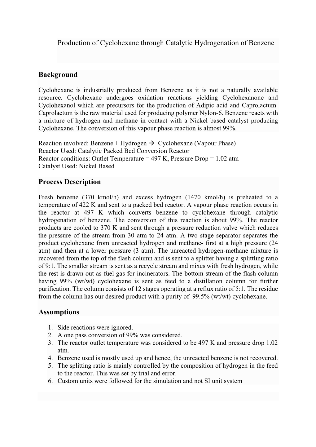 Production of Cyclohexane Through Catalytic Hydrogenation of Benzene