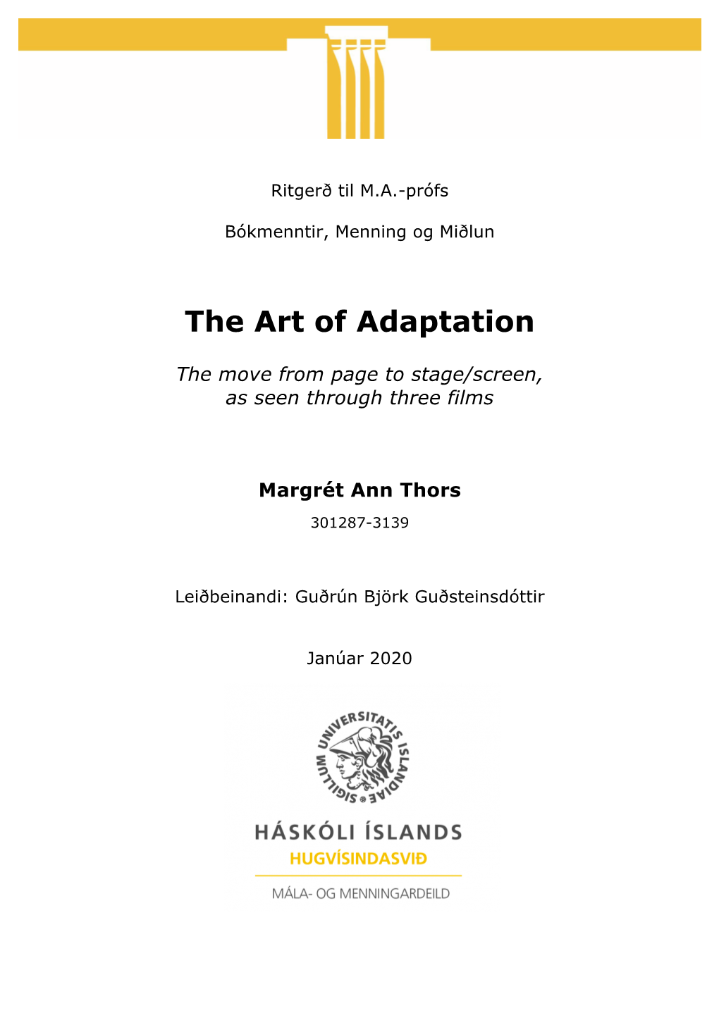 The Art of Adaptation