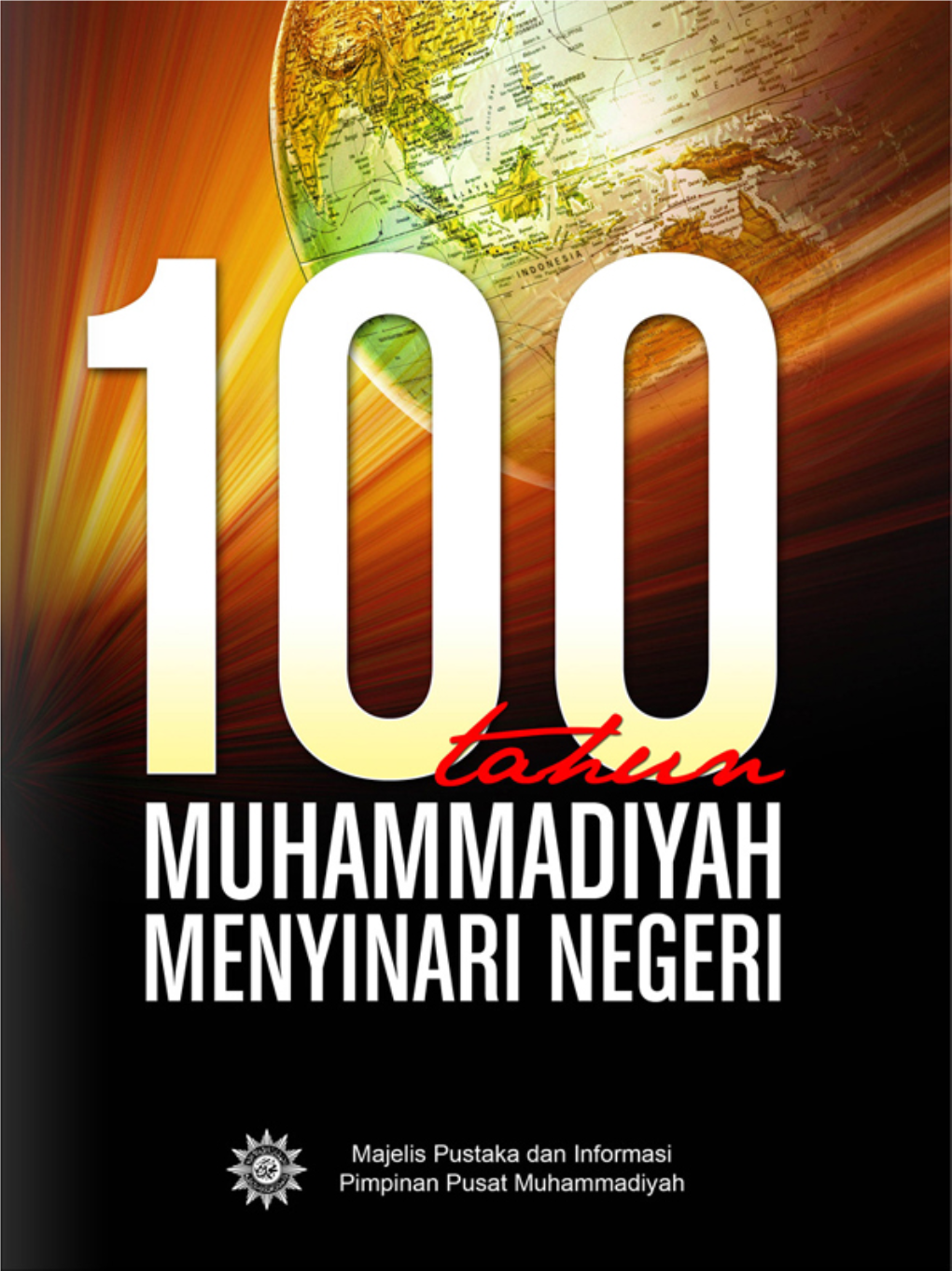 Buku Muhammadiyah 100 Tahun Menyinari Negeri