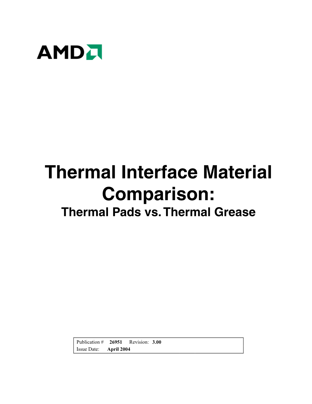 Thermal Interface Material Comparison: Thermal Pads Vs