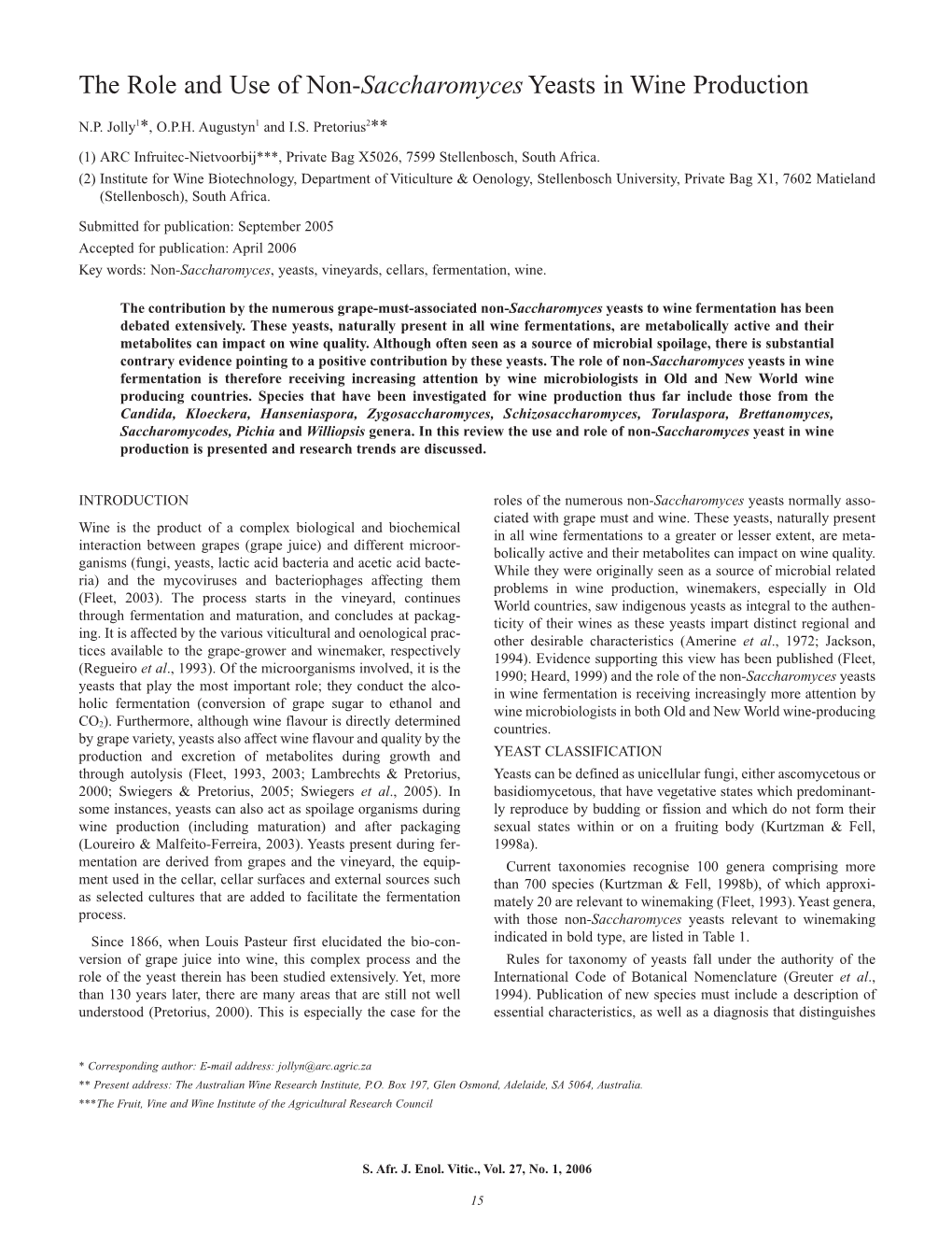 The Role and Use of Non-Saccharomyces Yeasts in Wine Production