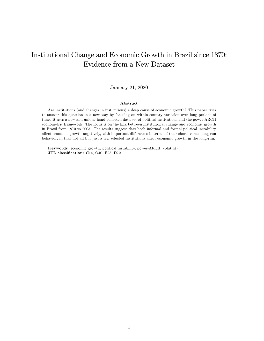 Institutional Change and Economic Growth in Brazil Since 1870: Evidence from a New Dataset