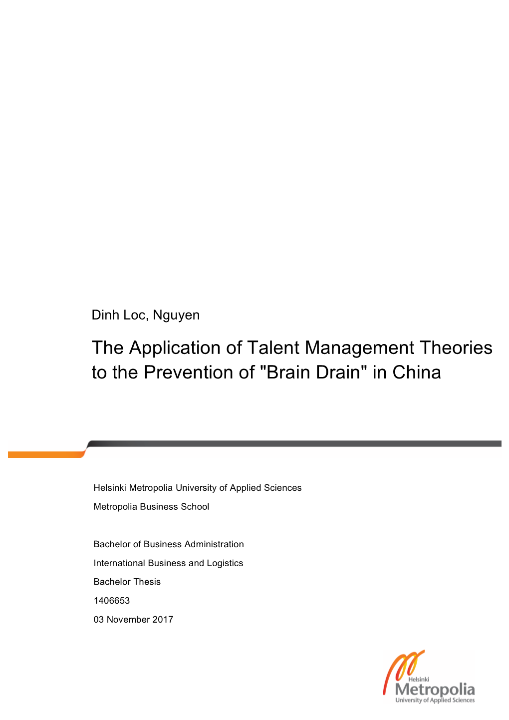 The Application of Talent Management Theories to the Prevention of 