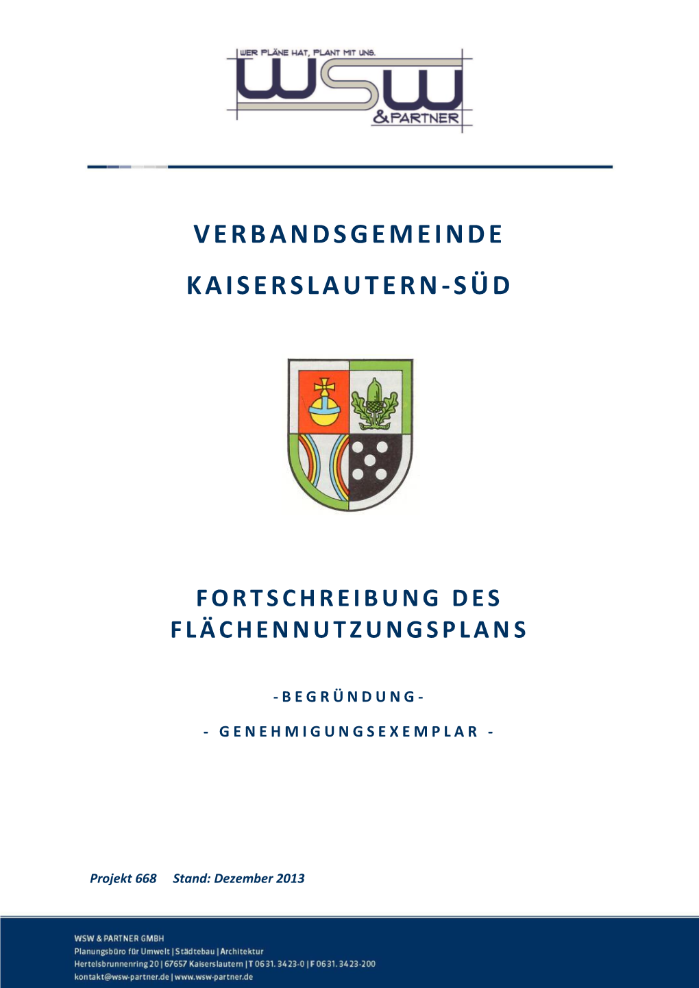 Verbandsgemeinde Kaiserslautern-Süd Erläuterungsbericht Seite 1