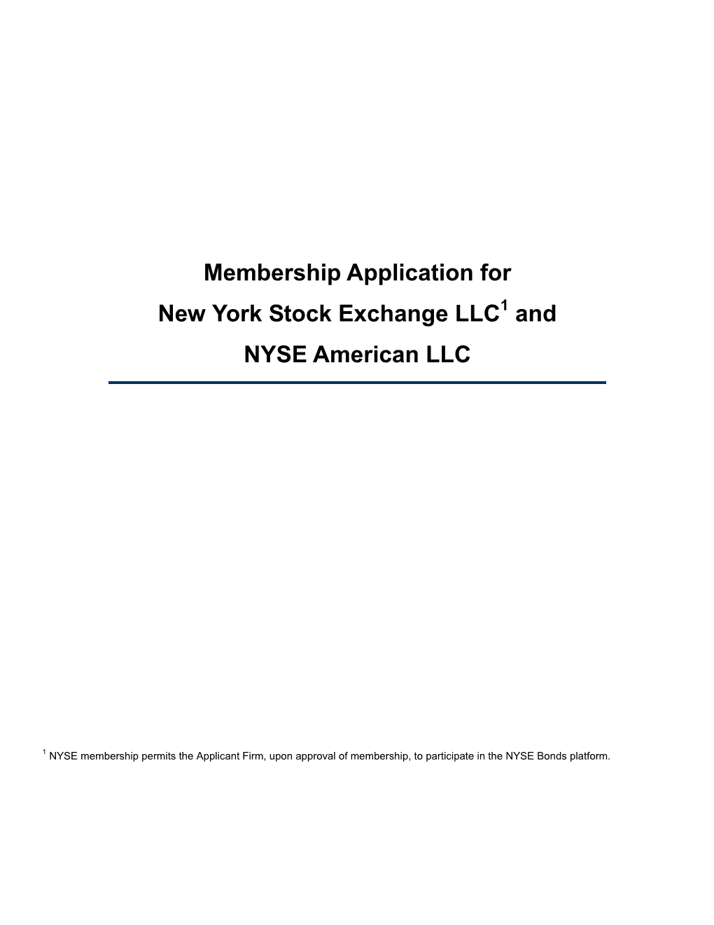 Membership Application for New York Stock Exchange LLC and NYSE