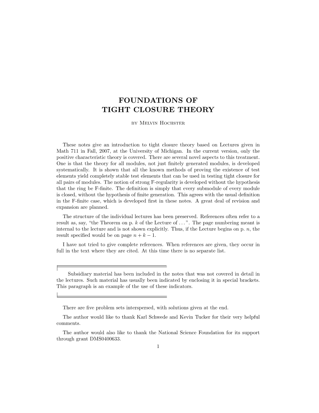 Foundations of Tight Closure Theory