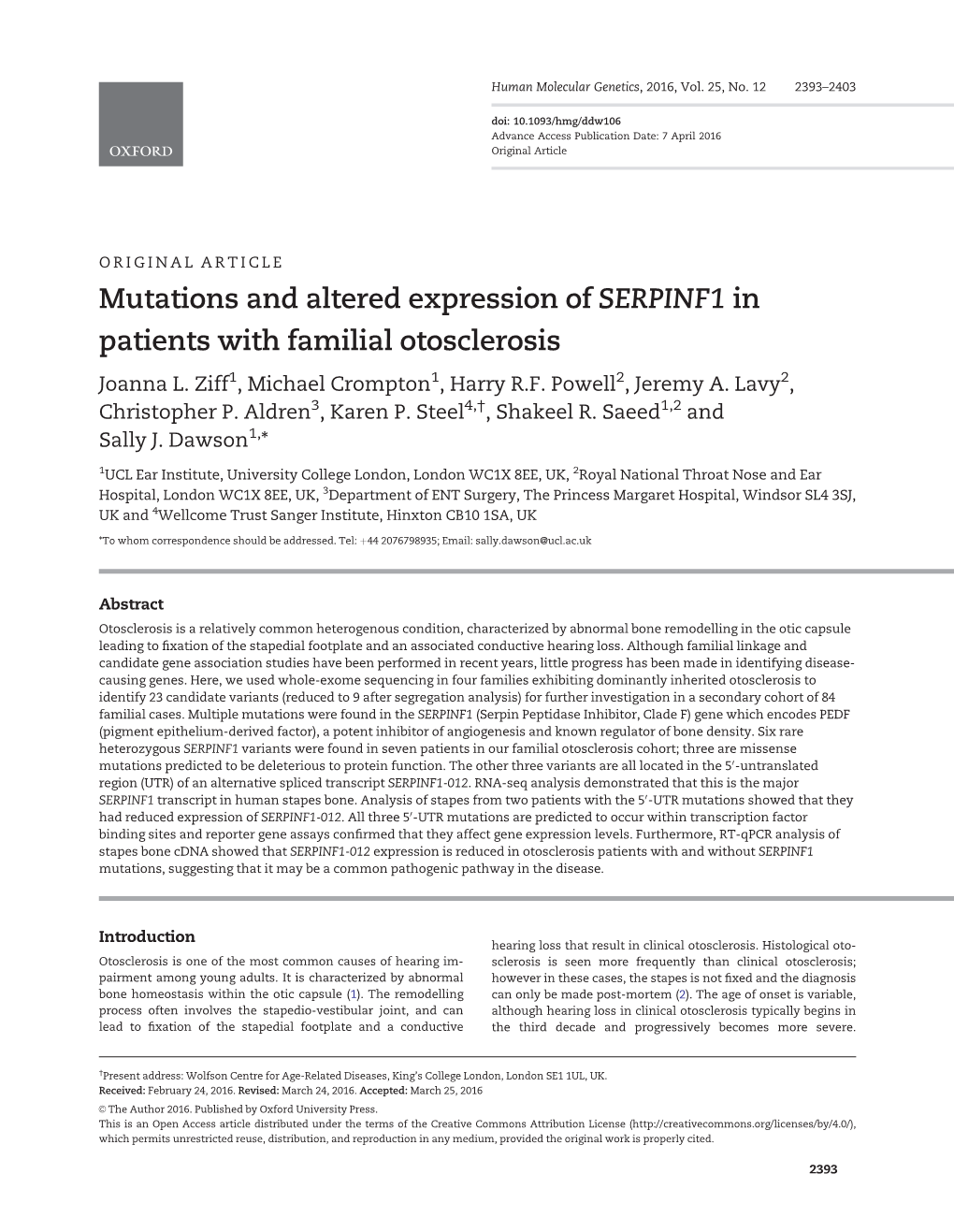 Mutations and Altered Expression of SERPINF1 in Patients with Familial Otosclerosis Joanna L