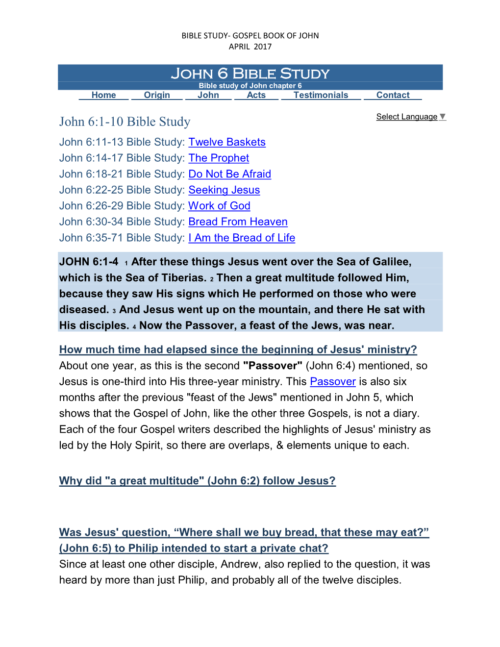 John 6 Bible Study Bible Study of John Chapter 6 Home Origin John Acts Testimonials Contact