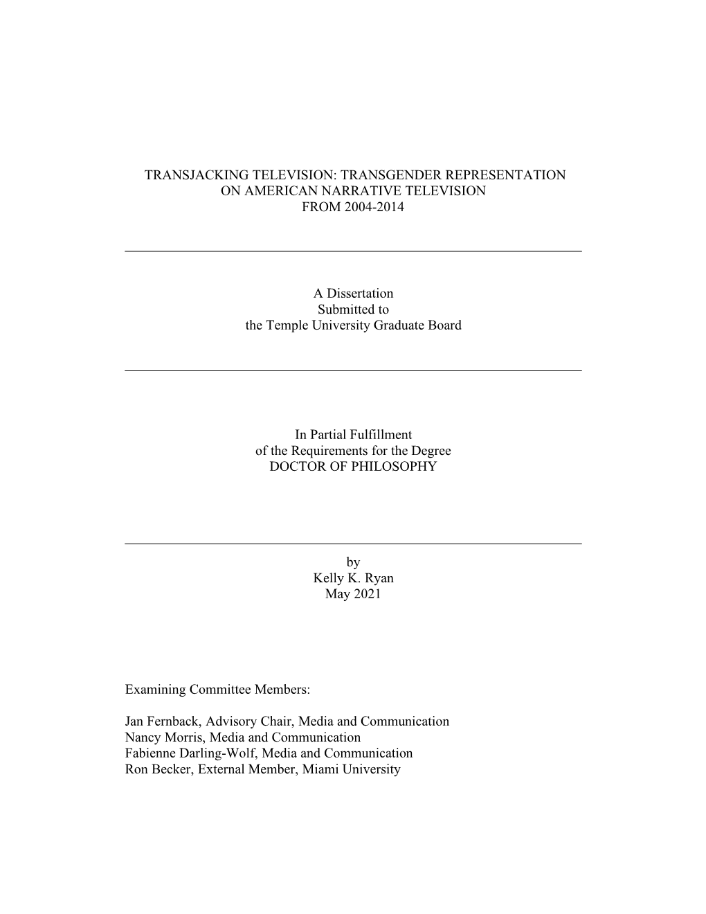 Transgender Representation on American Narrative Television from 2004-2014