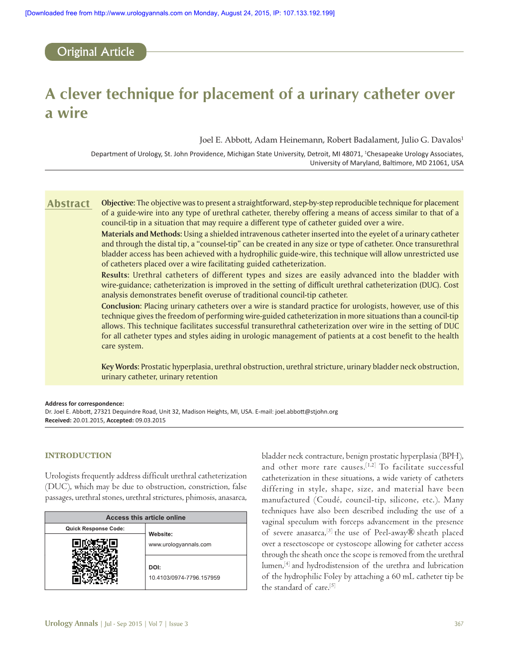 A Clever Technique for Placement of a Urinary Catheter Over a Wire