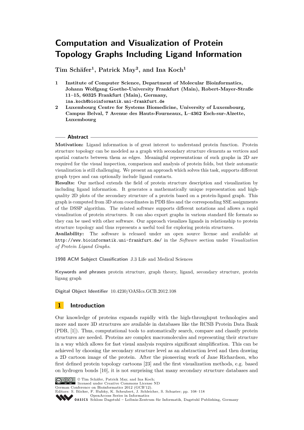 Computation and Visualization of Protein Topology Graphs Including Ligand Information