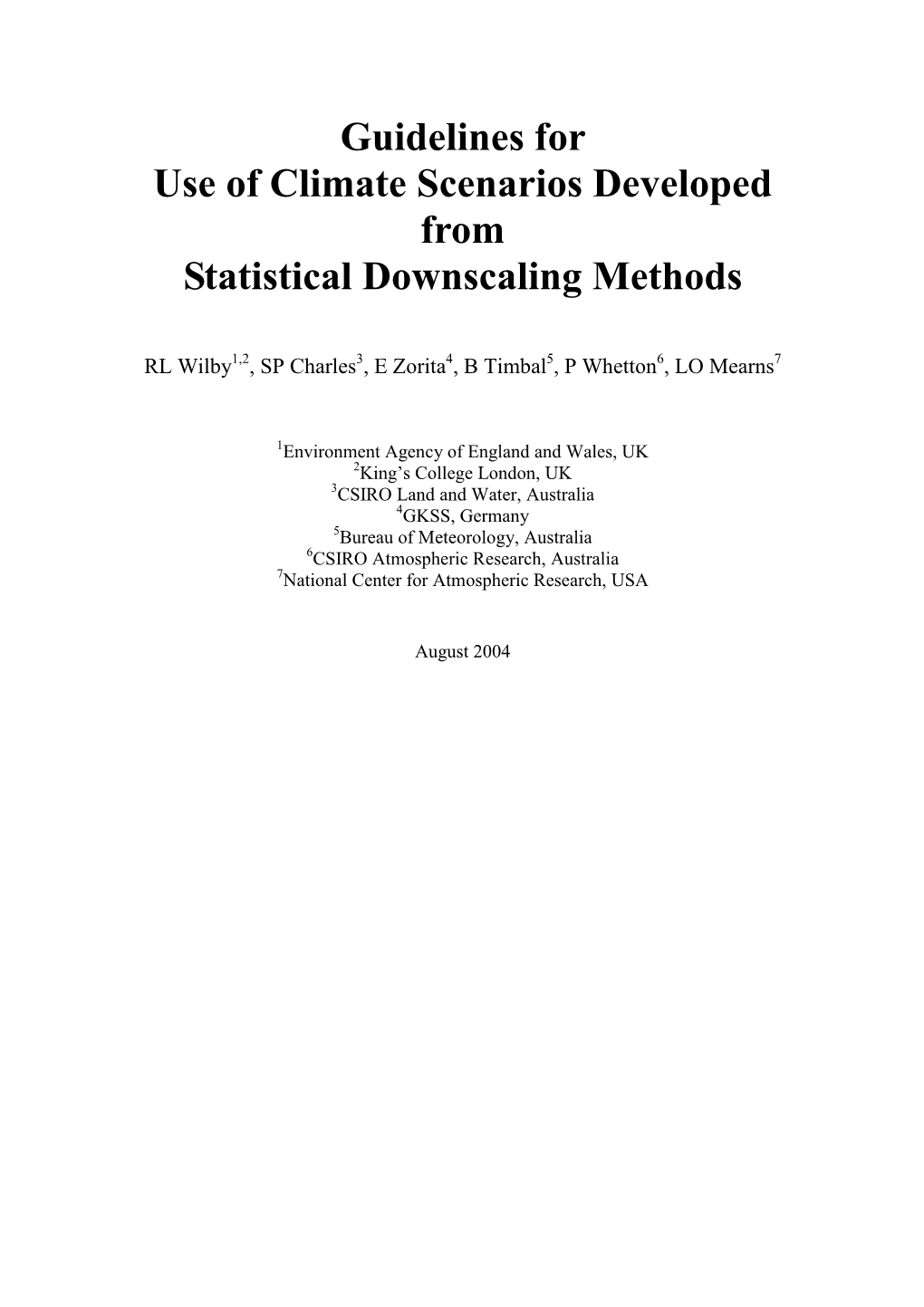 Climate Scenarios Developed from Statistical Downscaling Methods. IPCC