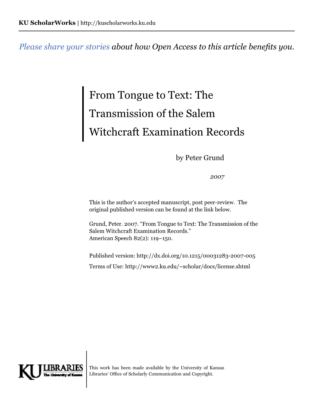 From Tongue to Text: the Transmission of the Salem Witchcraft Examination Records