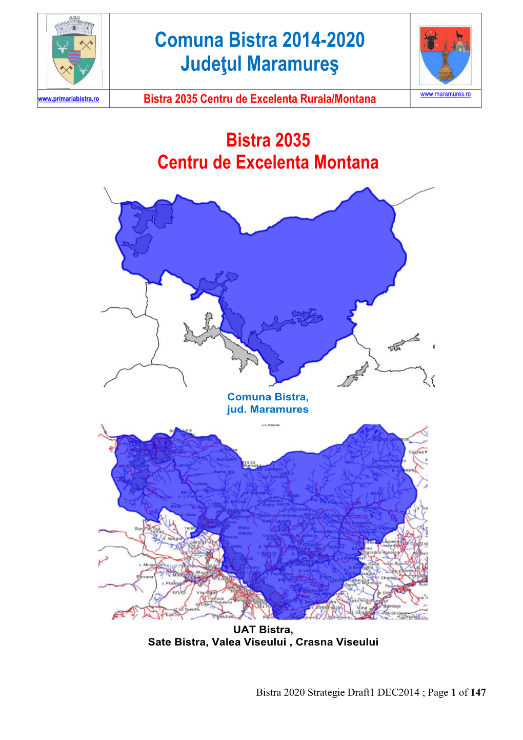 Comuna Bistra 2014-2020 Judeţul Maramureş