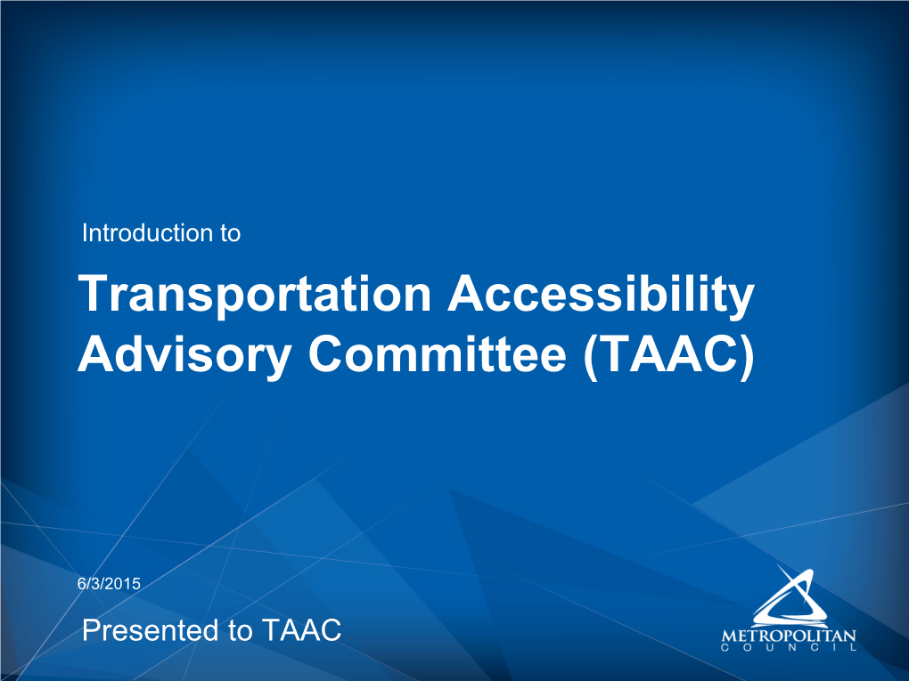 Transportation Accessibility Advisory Committee (TAAC)