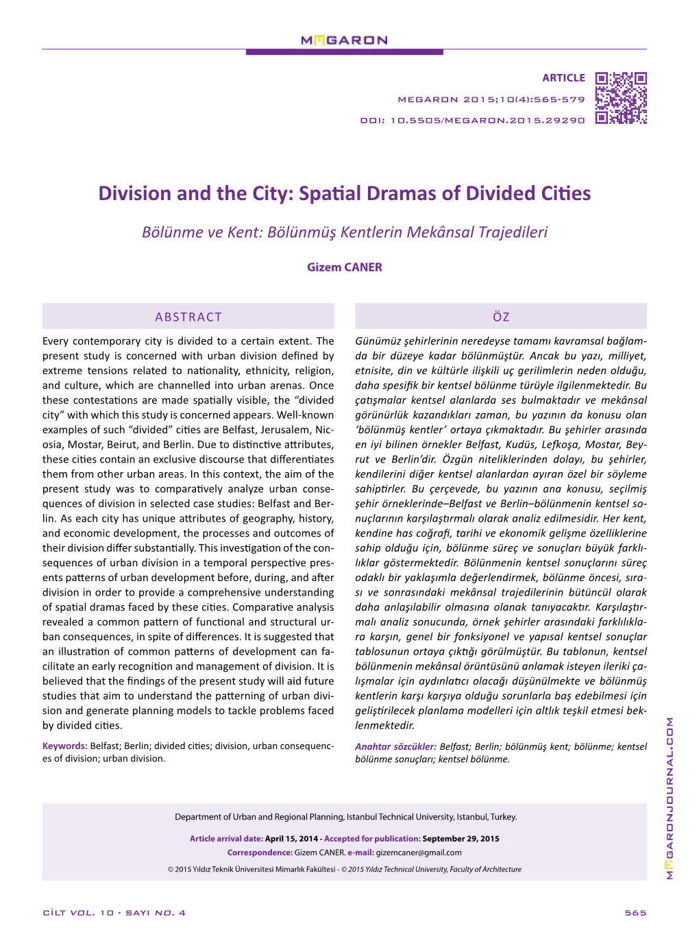 Division and the City: Spatial Dramas of Divided Cities