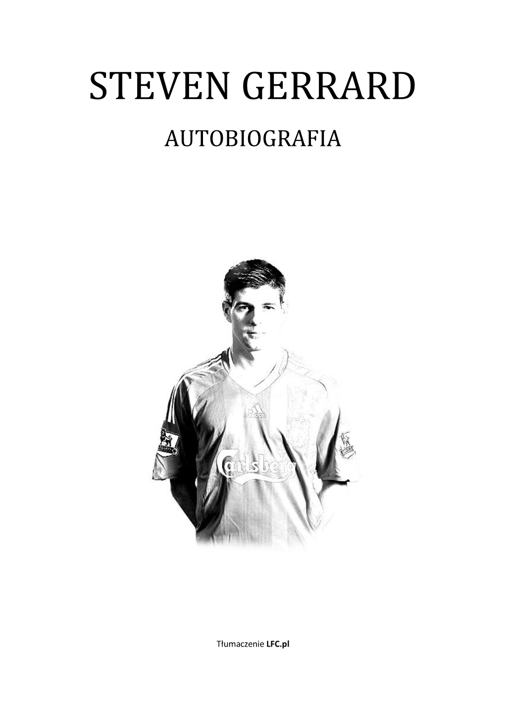 Steven Gerrard Autobiografia