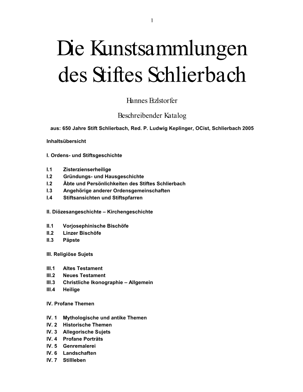 Die Kunstsammlungen Des Stiftes Schlierbach
