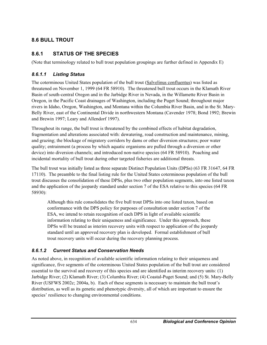 8.6 Bull Trout 8.6.1 Status of the Species