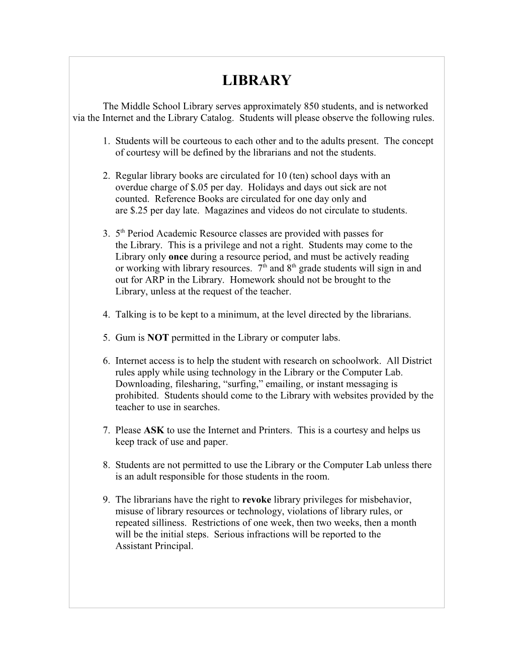 1. Students Will Be Courteous to Each Other and to the Adults Present. the Concept