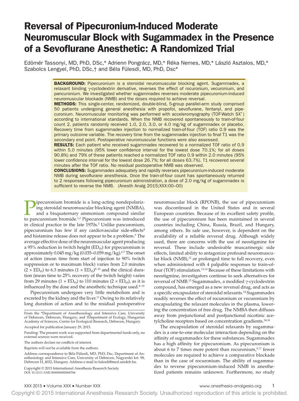 Reversal of Pipecuronium-Induced Moderate Neuromuscular Block with Sugammadex in the Presence of a Sevoflurane Anesthetic: a Randomized Trial