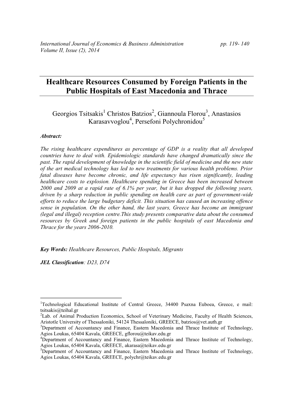 Healthcare Resources Consumed by Foreign Patients in the Public Hospitals of East Macedonia and Thrace