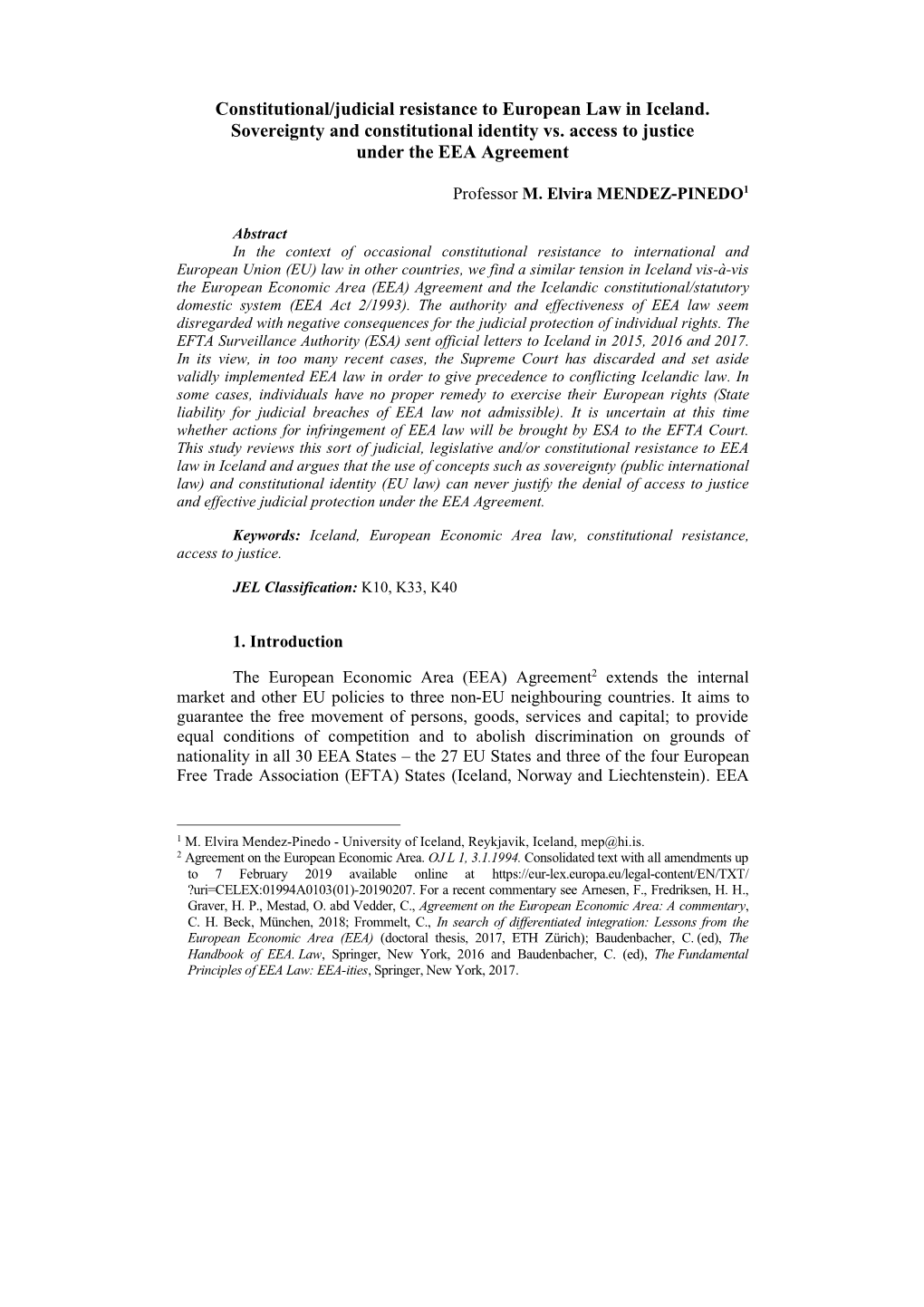 Constitutional/Judicial Resistance to European Law in Iceland. Sovereignty and Constitutional Identity Vs. Access to Justice Under the EEA Agreement