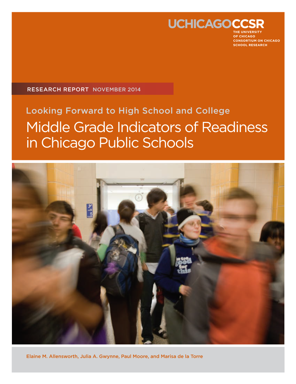 Middle Grade Indicators of Readiness in Chicago Public Schools