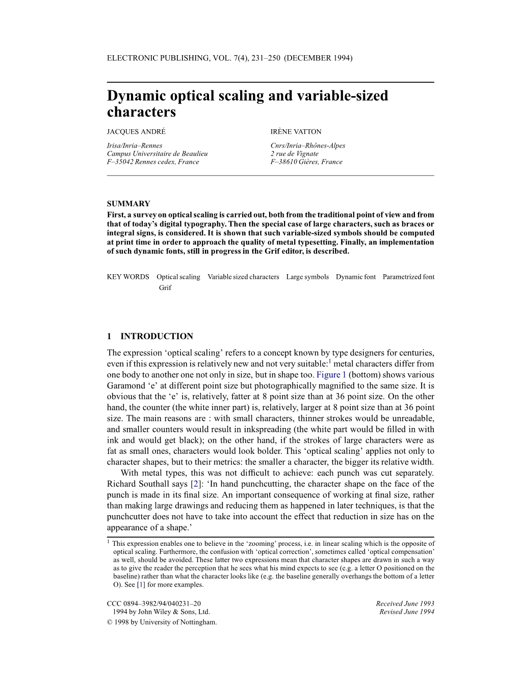 Dynamic Optical Scaling and Variable-Sized Characters