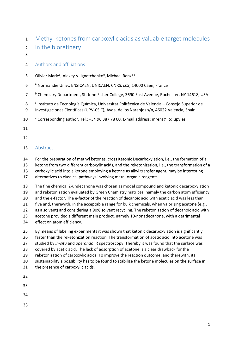 Methyl Ketones from Carboxylic Acids As Valuable Target Molecules in the Biorefinery