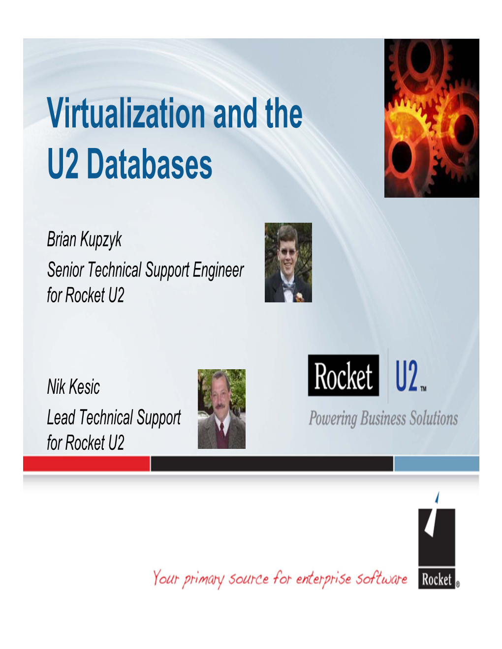 Virtualization and the U2 Databases